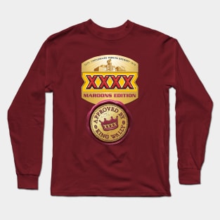 State of Origin - QLD Maroons - XXXX - KING WALLY APPROVED Long Sleeve T-Shirt